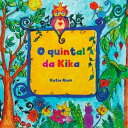 O quintal da Kika