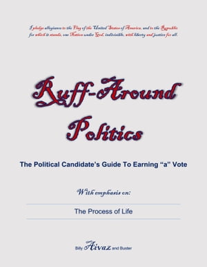 Ruff-Around Politics