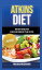 ATKINS DIET - NEW DIET REVOLUTION - 6 WEEK LOW CARB DIET PLAN FOR YOU + RECIPESŻҽҡ[ Martha McDowell ]