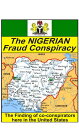 The Nigerian Fraud Conspiracy: Finding U.S. co-c