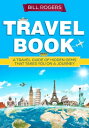 Travel Book: A Travel Book of Hidden Gems That Takes You on a Journey You Will N...