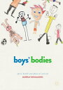 Boys' Bodies Sport, Health and Physical Activity