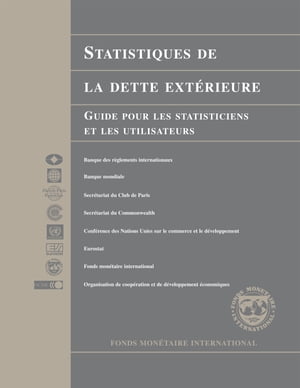 External Debt Statistics: Guide for Compilers and Users (EPub)