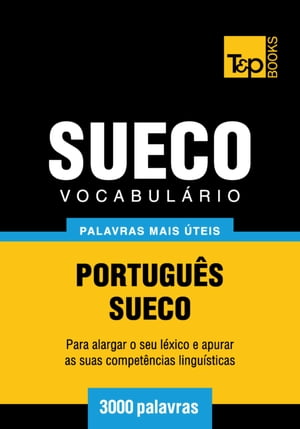 Vocabul?rio Portugu?s-Sueco - 3000 palavras mais ?teis