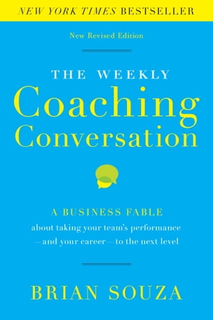 Weekly Coaching Conversation (New Edition)