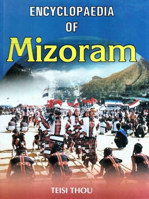 Encyclopaedia of Mizoram