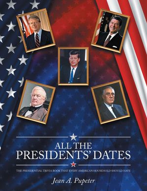 ŷKoboŻҽҥȥ㤨All the Presidents' Dates The Presidential Trivia Book That Every American Household Should HaveŻҽҡ[ Jean A. Pupeter ]פβǤʤ1,107ߤˤʤޤ