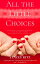 All the Little ChoicesŻҽҡ[ Stacey Ritz ]