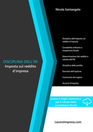 Disciplina dell'IRI Imposta sul reddito d'impresa