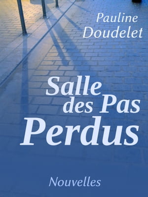 Salle des Pas perdus