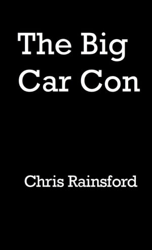 The Big Car Con