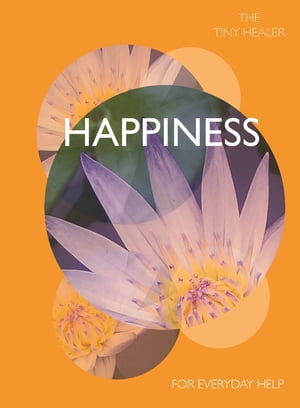 Tiny Healer: Happiness For Everyday Help【電子書籍】 Madonna Gauding