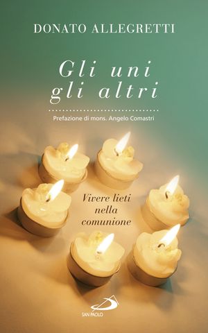 Gli uni gli altri【電子書籍】[ Donato Allegretti ]
