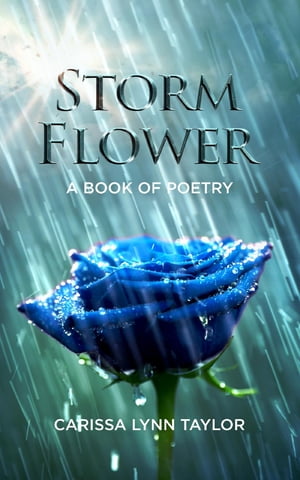 Storm Flower