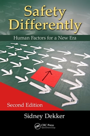 ŷKoboŻҽҥȥ㤨Safety Differently Human Factors for a New Era, Second EditionŻҽҡ[ Sidney Dekker ]פβǤʤ10,908ߤˤʤޤ