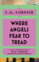 Where Angels Fear to Tread【電子書籍】 E M Forster