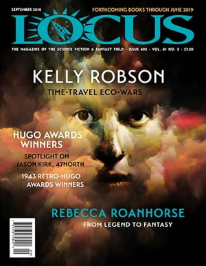 Locus Magazine, Issue #692, September 2018【電子書籍】[ Locus Magazine ]