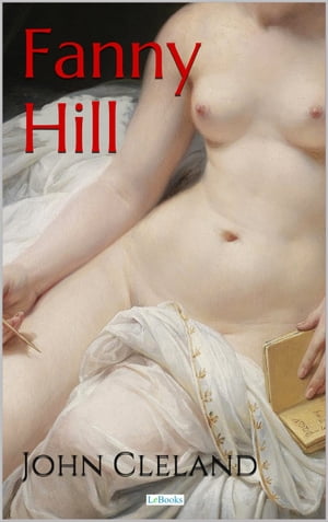 FANNY HILL: Memórias de Uma Mulher do Prazer