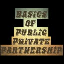 Basics of Public Private Partnership【電子書籍】 Ashonibare Ademolacyrus