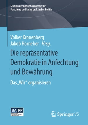 Die repräsentative Demokratie in Anfechtung und Bewährung