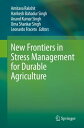 New Frontiers in Stress Management for Durable Agriculture【電子書籍】