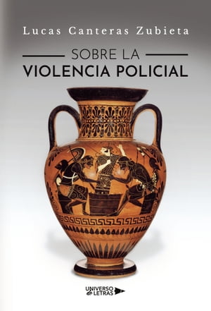 Sobre la violencia policial