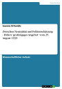 Zwischen Neutralit t und Fehleinsch tzung - Hitlers 039 gro z giges Angebot 039 vom 25. August 1939 Hitlers 039 gro z giges Angebot 039 vom 25. August 1939【電子書籍】 Ioannis Orfanidis