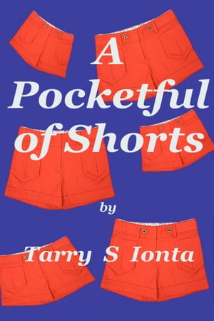 A Pocketful of Shorts【電子書籍】[ Tarry I