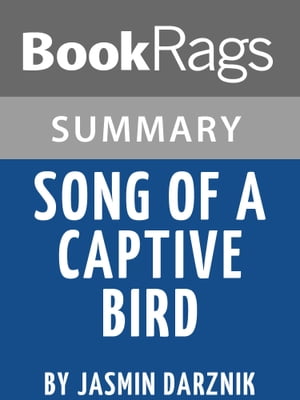 Study Guide: Song of a Captive Bird
