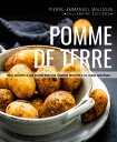 Pomme de terre【電子書籍】 Pierre-Emmanuel Malissin