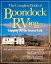 The Complete Book of Boondock RVing : Camping Off the Beaten Path: Camping Off the Beaten Path