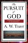 The Pursuit of God