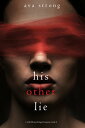 His Other Lie (A Stella Fall Psychological Suspense ThrillerーBook Two)