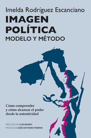 Imagen pol?tica Modelo y m?todo【電子書籍】[ Imelda Rodr?guez Escanciano ]