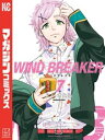 WIND BREAKER（7）【電子書籍】 にいさとる