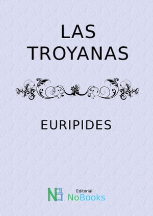 Las troyanas