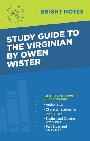 Study Guide to The Virginian by Owen Wister