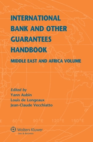 International Bank and Other Guarantees Handbook Middle East and Afric...