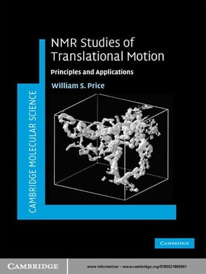 NMR Studies of Translational Motion