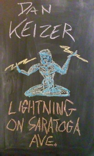 Lightning On Saratoga Ave.Żҽҡ[ Dan Keizer ]