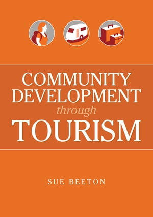 Community Development through Tourism