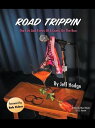 ŷKoboŻҽҥȥ㤨Road Trippin The Life and Times of a Comic on the RunŻҽҡ[ Jeff Hodge ]פβǤʤ165ߤˤʤޤ