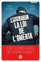 Police : la loi de l'omertaydqЁz[ Agn?s Naudin ]