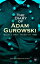 The Diary of Adam Gurowski: March 4, 1861 - October 18, 1863