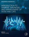 Introduction to Diseases, Diagnosis, and Management of Dogs and Cats【電子書籍】