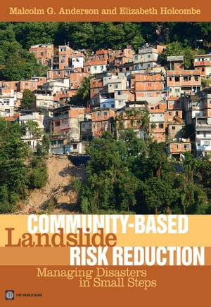 Community-Based Landslide Risk Reduction
