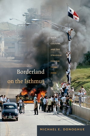 Borderland on the Isthmus