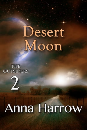 Desert Moon【電子書籍】[ Anna Harrow ]