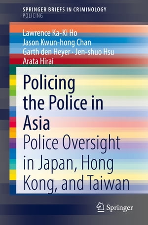 Policing the Police in Asia