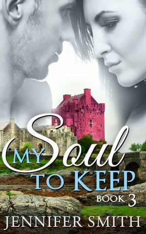 My Soul to Keep: Arion【電子書籍】[ Jennif